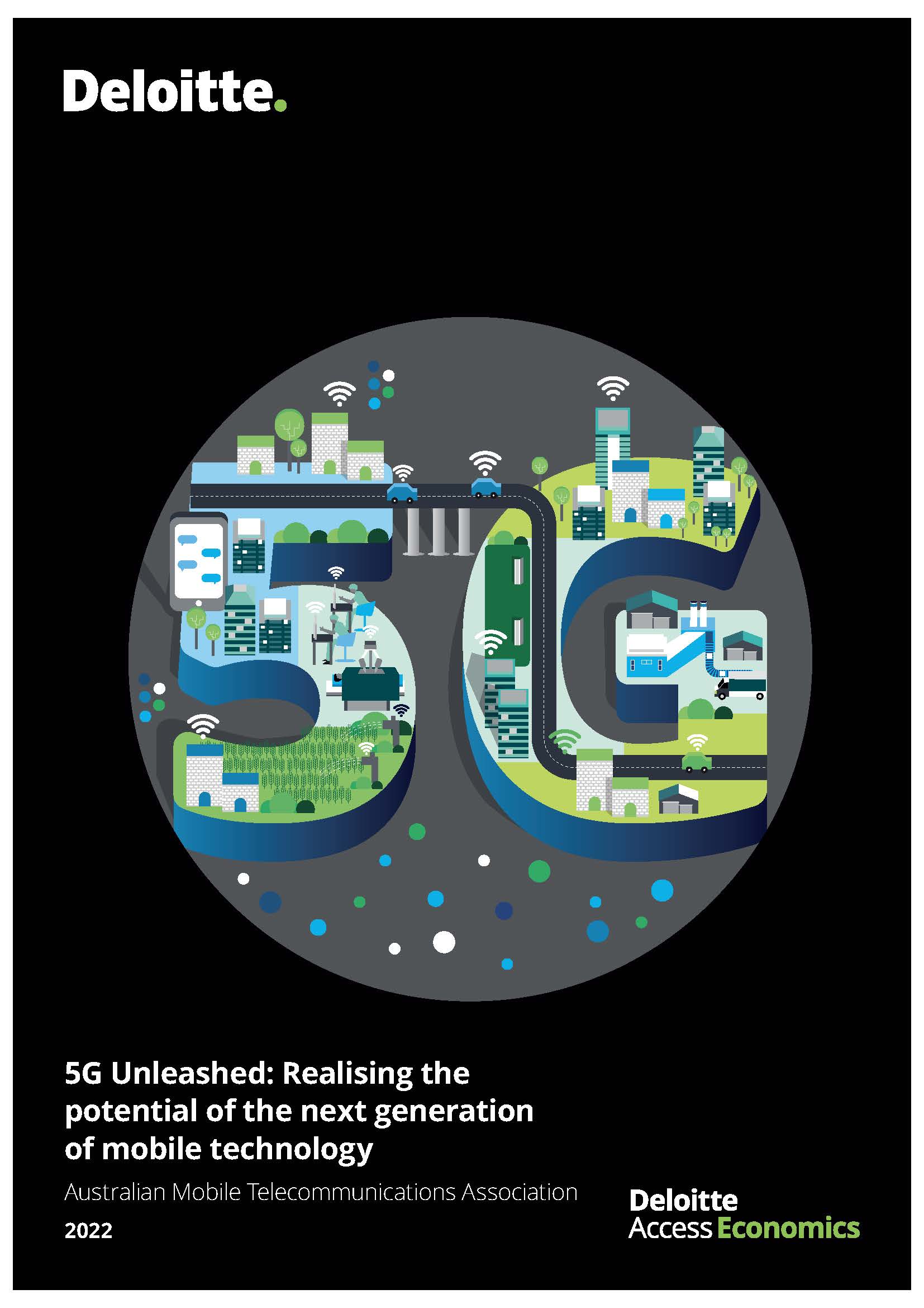 5G Unleashed: Deloitte Access Economics - AMTA | The Voice Of The ...